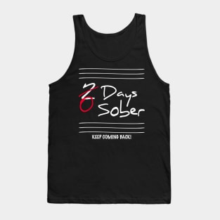 0 Sobers Days Keep Coming Back Tank Top